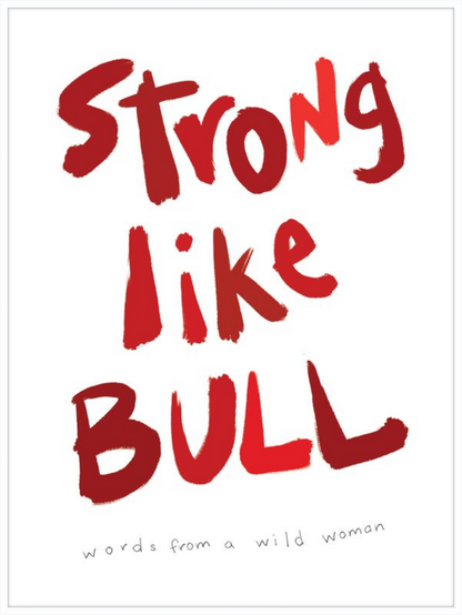 Strong like Bull